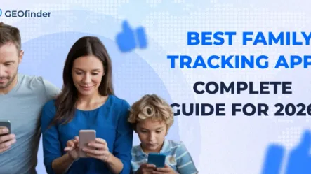 Best Family Tracking Apps_ Complete Guide for 2026 Best Family Tracking Apps_ Complete Guide for 2026