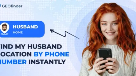 Find My Husband Location by Phone Number Instantly