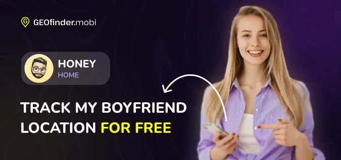 How to track my boyfriend location for free