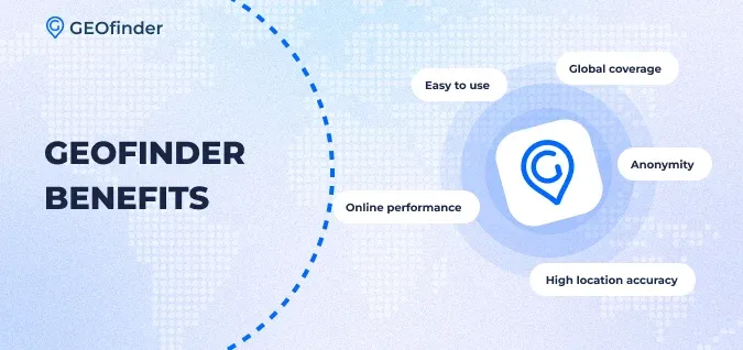 GEOfinder Benefits GEOfinder Benefits