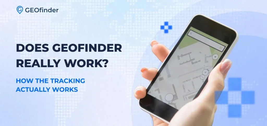 Does GEOfinder Really Work