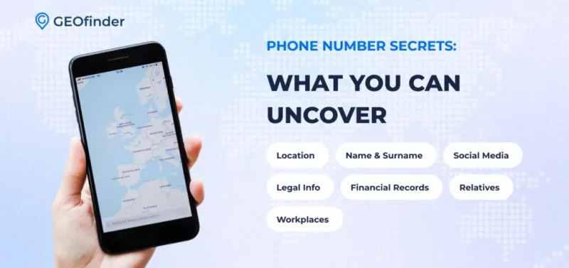 What Can You Find Out with a Phone Number? GEOfinder guide
What Can You Find Out with a Phone Number? GEOfinder guide