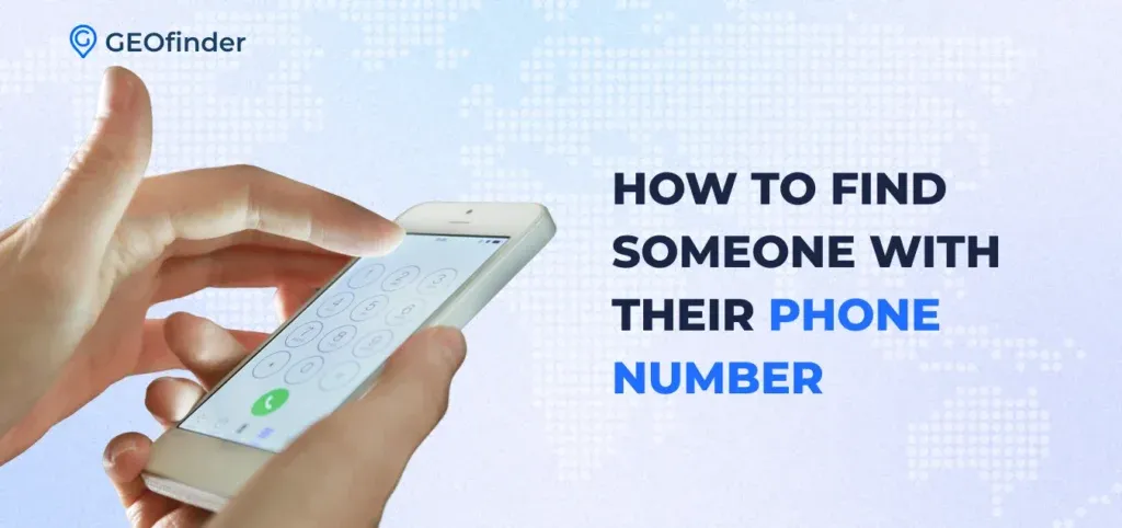How to Find Someone with Their Phone Number banner