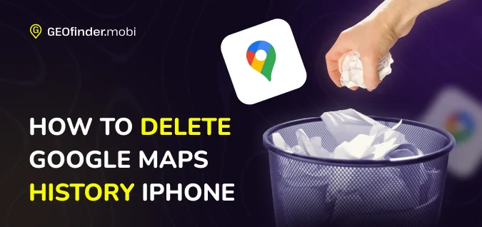 how to delete google maps history iphone