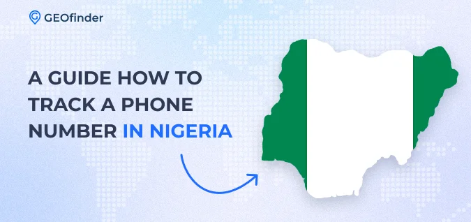 Guidelines how to track a phone number in Nigeria