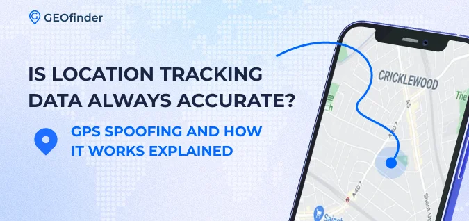 GPS spoofing explained by GEOfinder