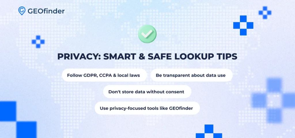 Responsible Use: Data Privacy and Compliance Tips by GEOfinder