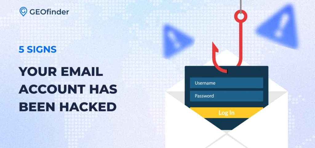Have I Been Hacked_ 5 Signs Your Email Account May Be Compromised 1