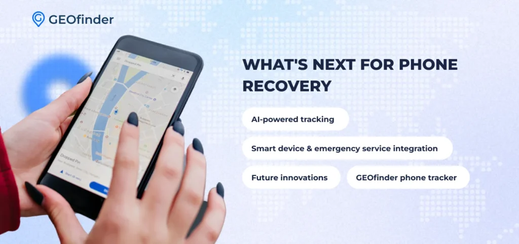 What's new for phone tracking services - explained by GEOfinder
