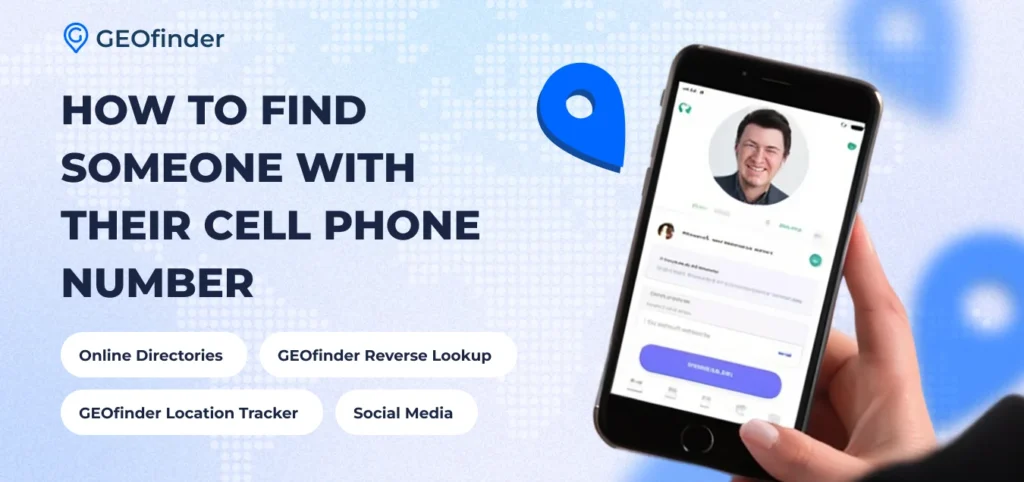 How to Find Someone with Their Phone Number 