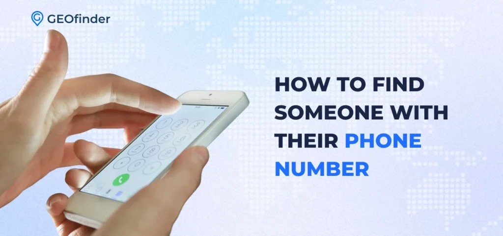 How to Find Someone with Their Phone Number banner