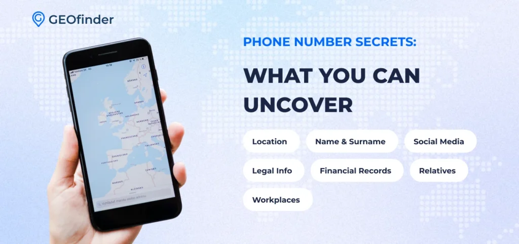 What Can You Find Out with a Phone Number? GEOfinder guide