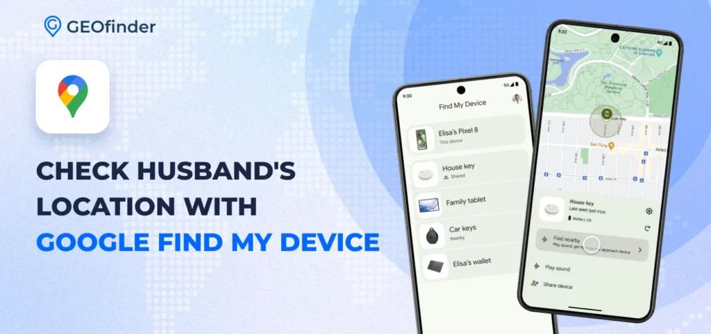 find my husband's phone with Google Find My Device
