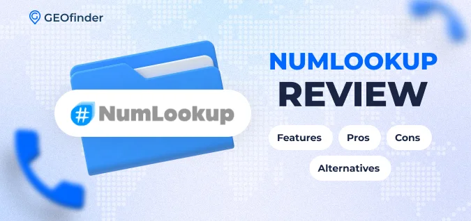 NumLookup Review - Features, Pros, Cons & Alternatives